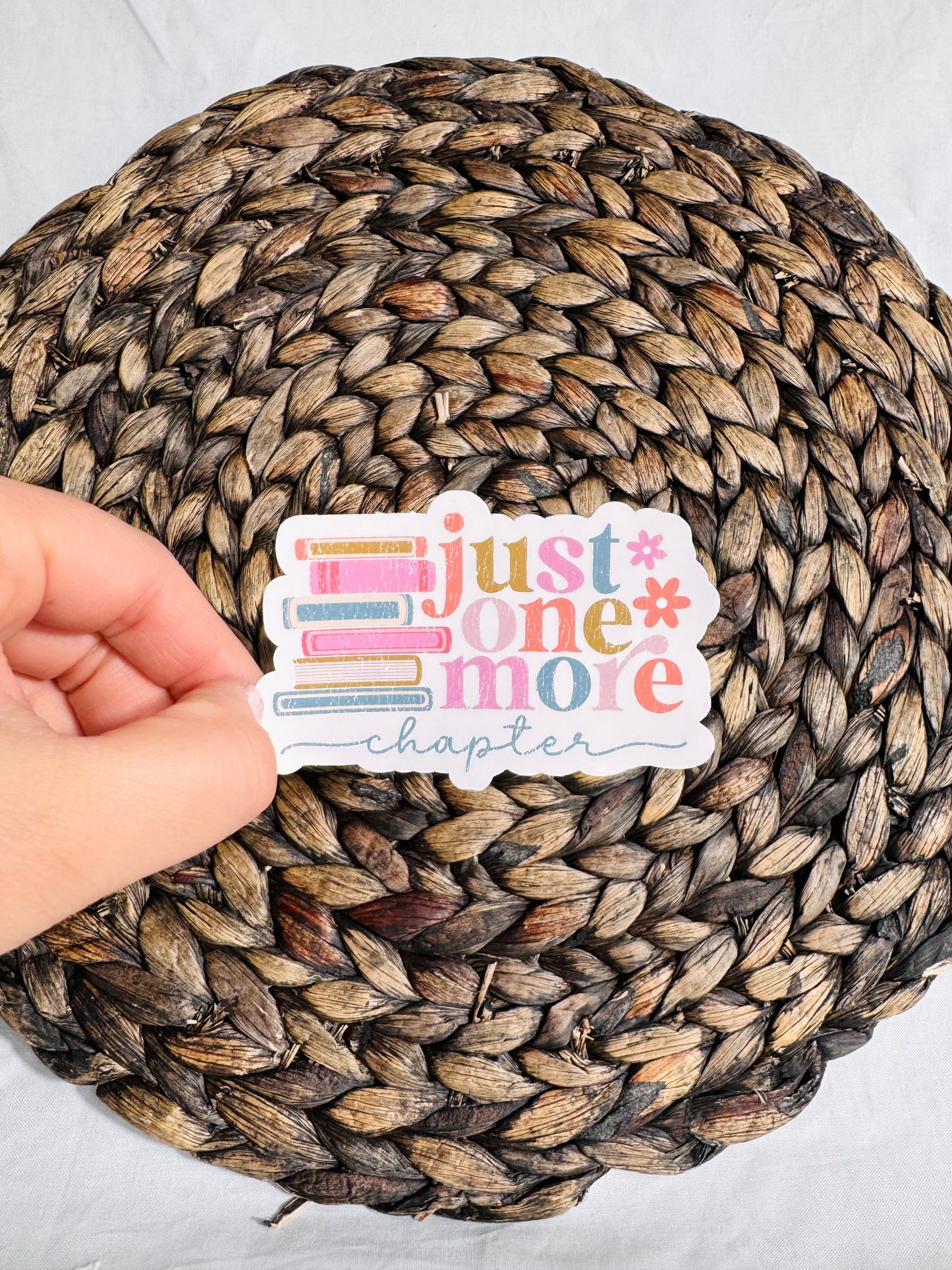 Just One More Chapter Sticker