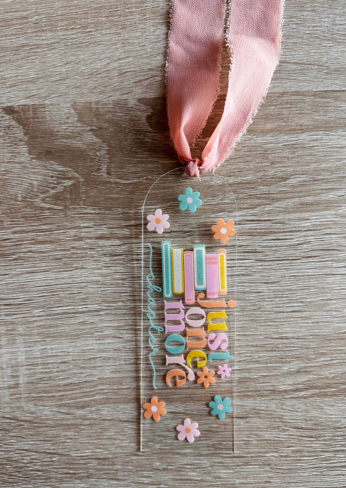 Floral Just One More Chapter Bookmark
