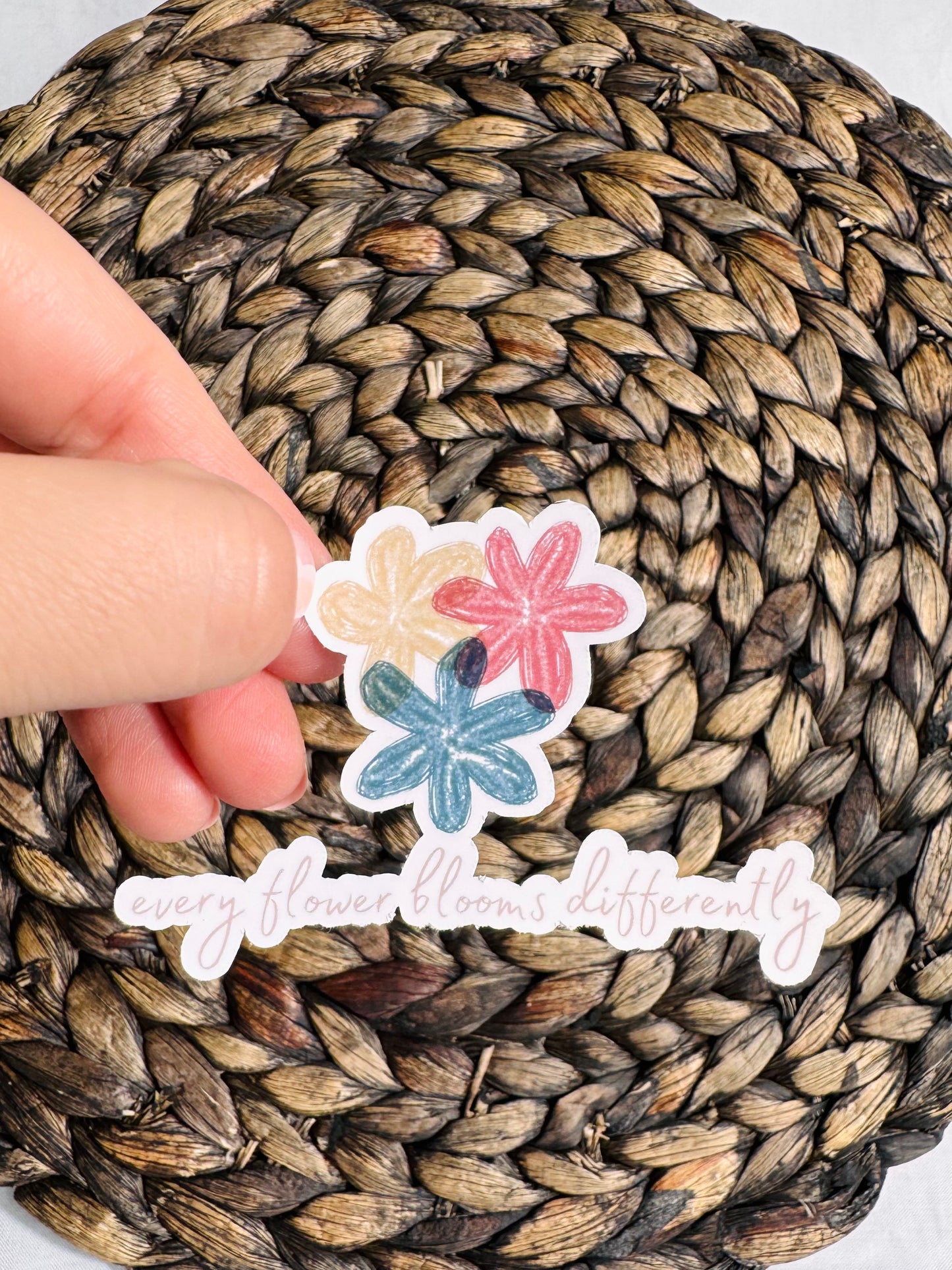 Flowers Bloom Differently Sticker