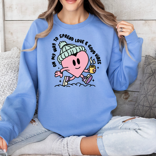 Spreading Love & Good Vibes Sweatshirt