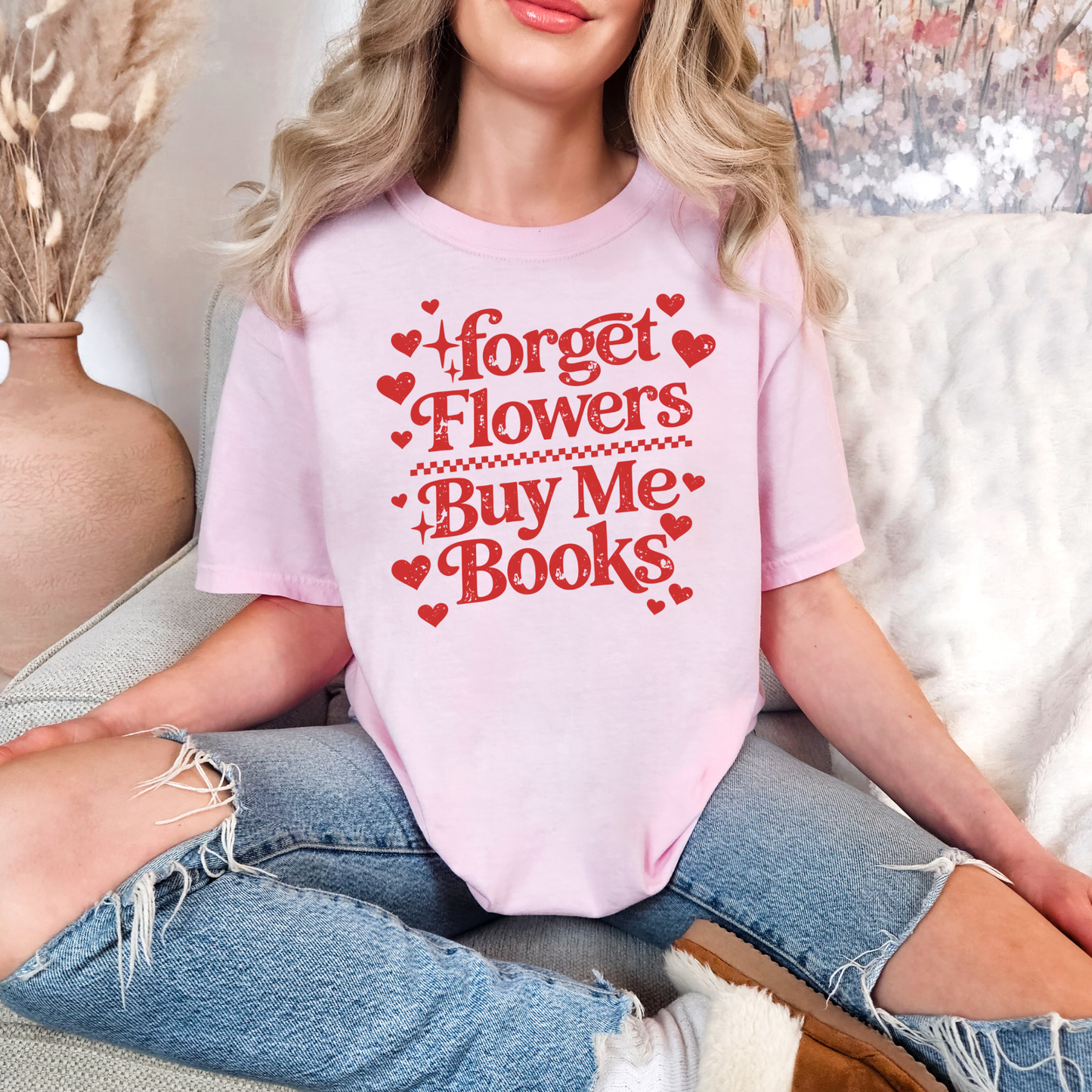 Forget Flowers Buy Me Books