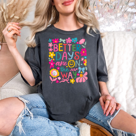 Preppy Better Days Are On The Way T-shirt