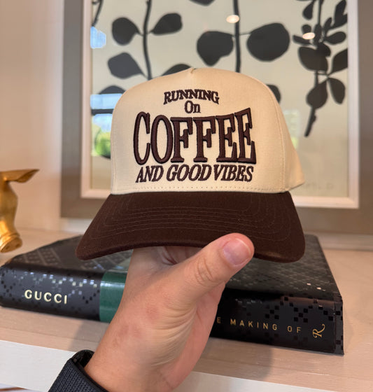 Running on Coffee and Good Vibes Embroidered Hat