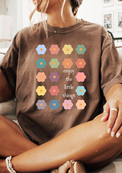 Enjoy the Little Things T-shirt