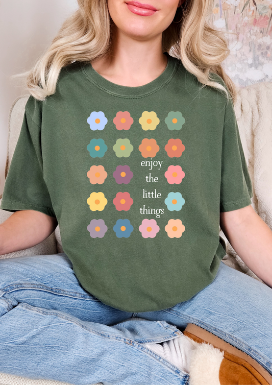 Enjoy the Little Things T-shirt