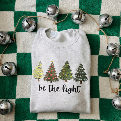 Be the Light Sweatshirt