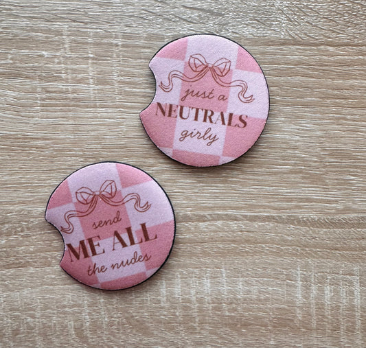 Just a Neutrals Girly Car Coaster